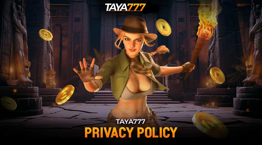 How Taya777 Uses Collected Information Under Its Privacy Policy