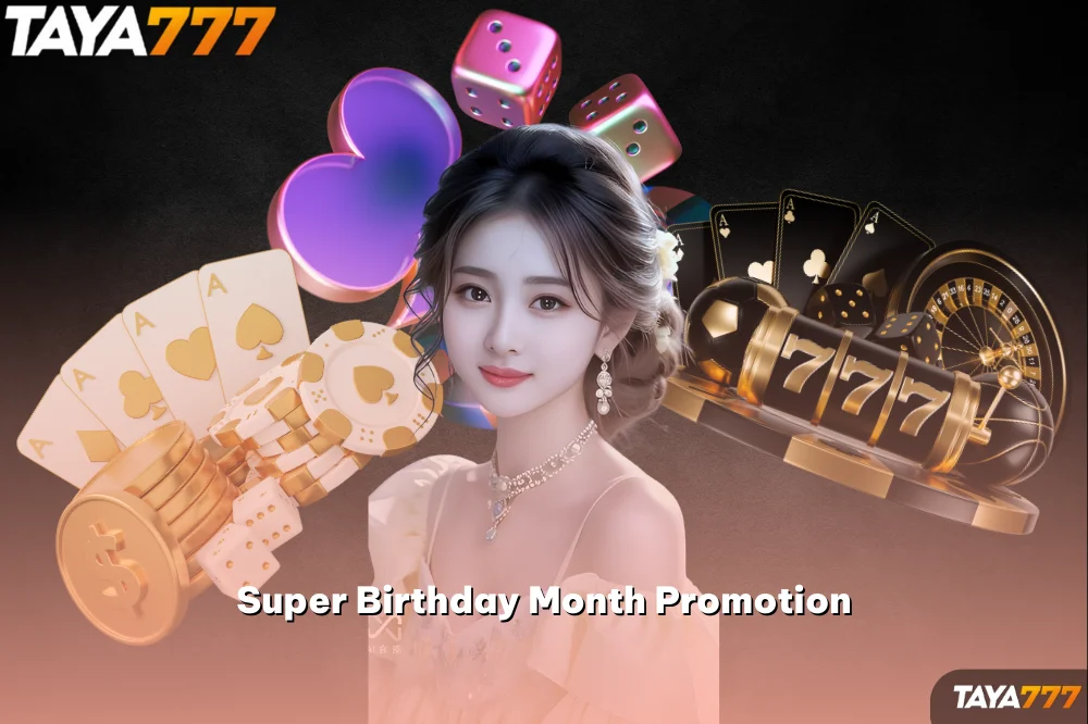 Super Birthday Month Promotion Overview