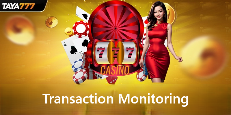 Transaction Monitoring